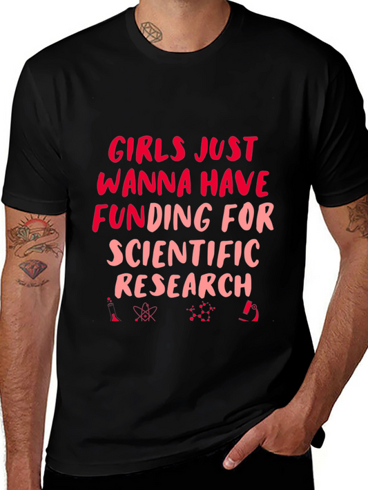Girls Just Wanna Have Funding T-Shirt