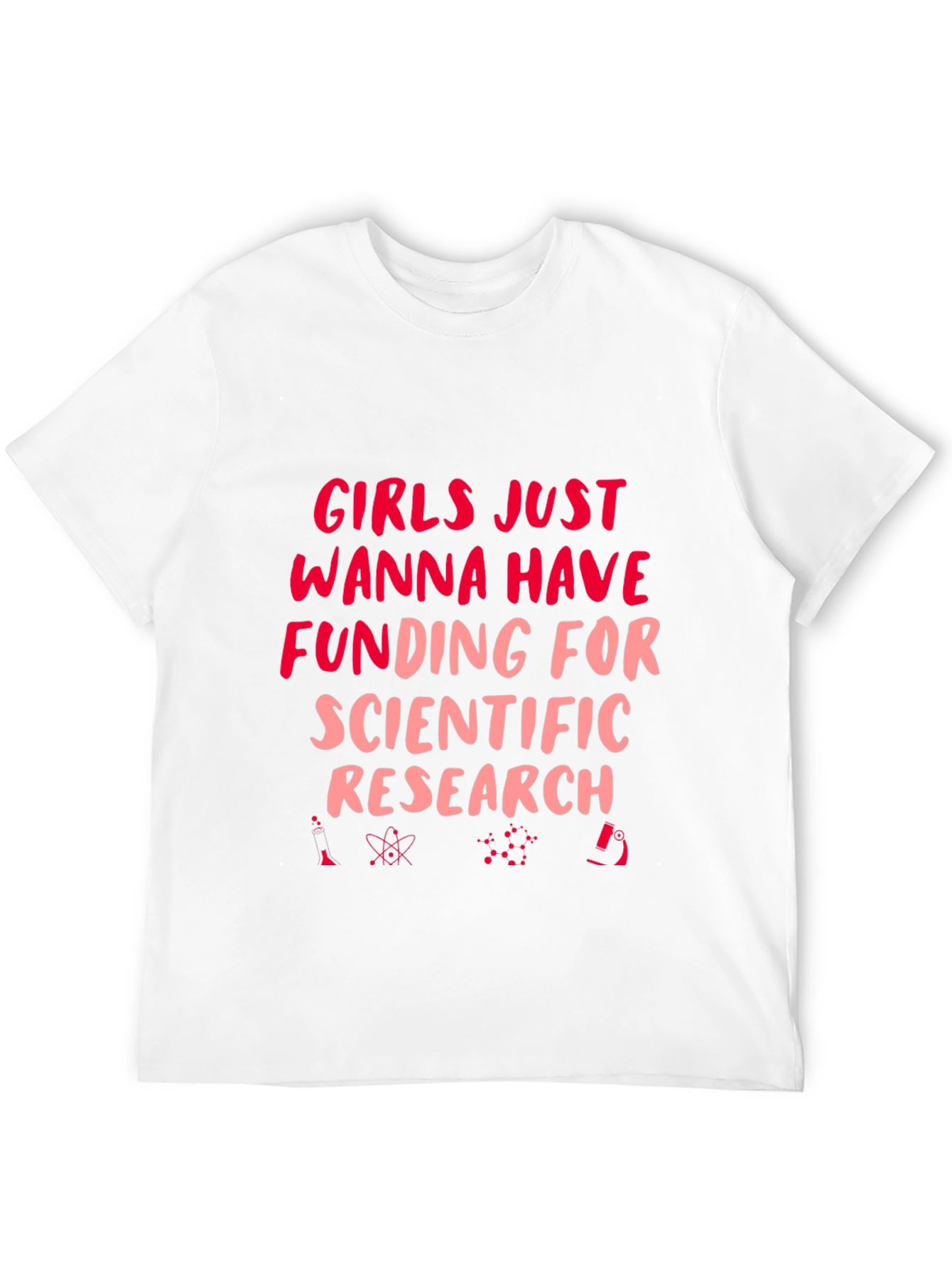 Girls Just Wanna Have Funding T-Shirt