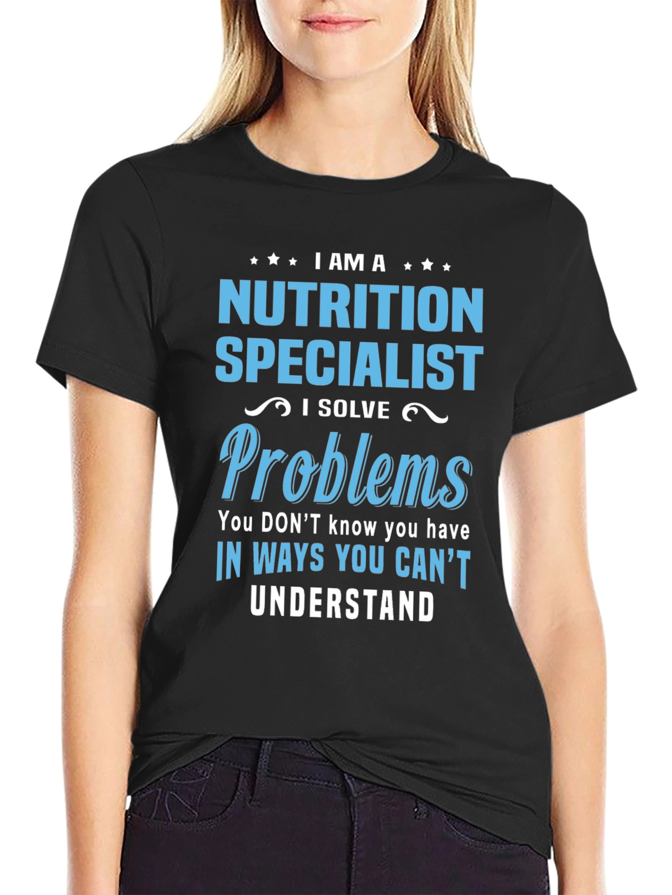 Nutrition Specialist T-Shirt - I Solve Problems