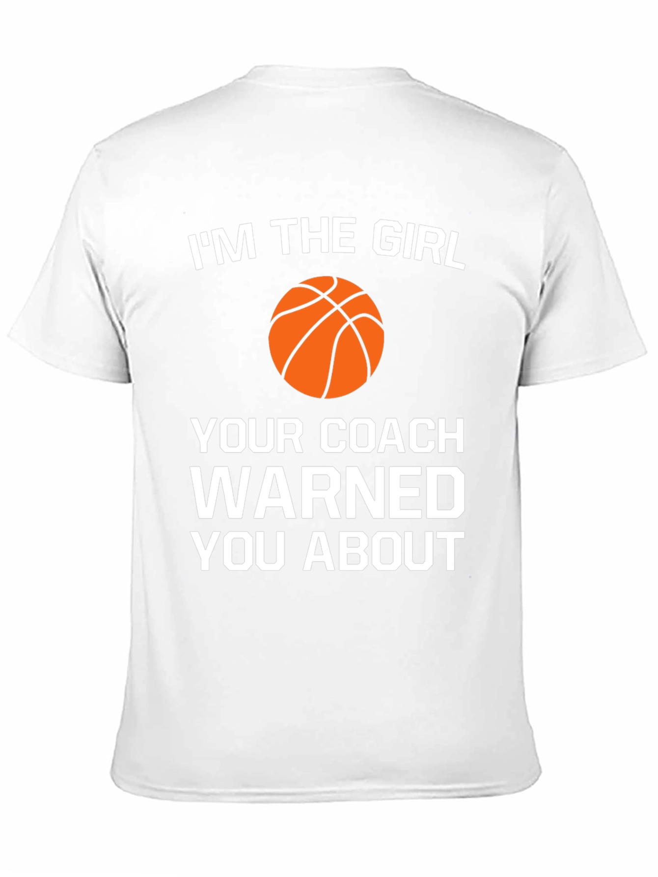 Im The Girl Basketball T-Shirt