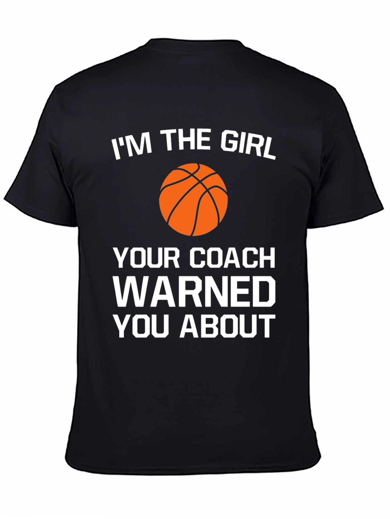 Im The Girl Basketball T-Shirt