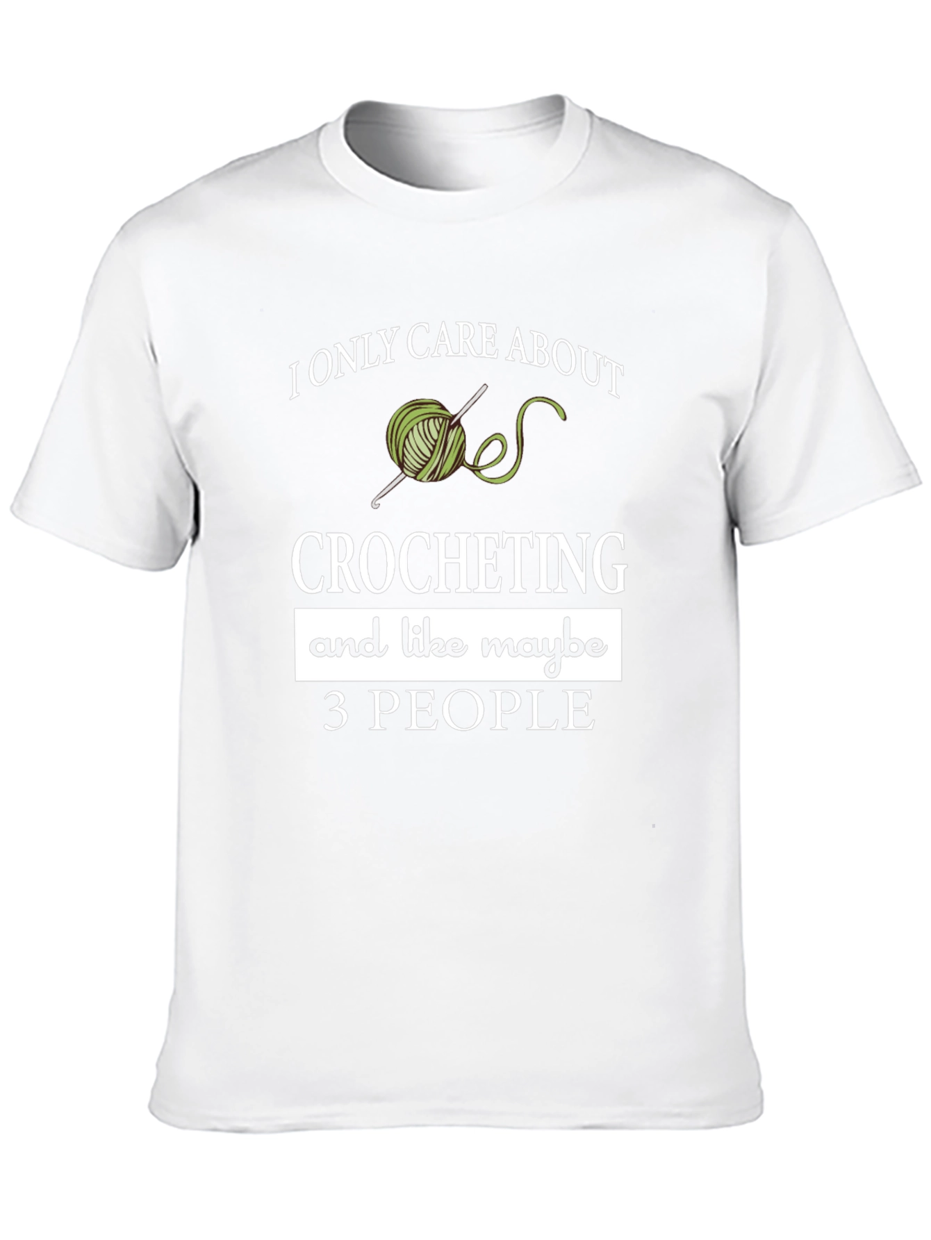 Crocheting Hobby T-Shirt - Funny Gift