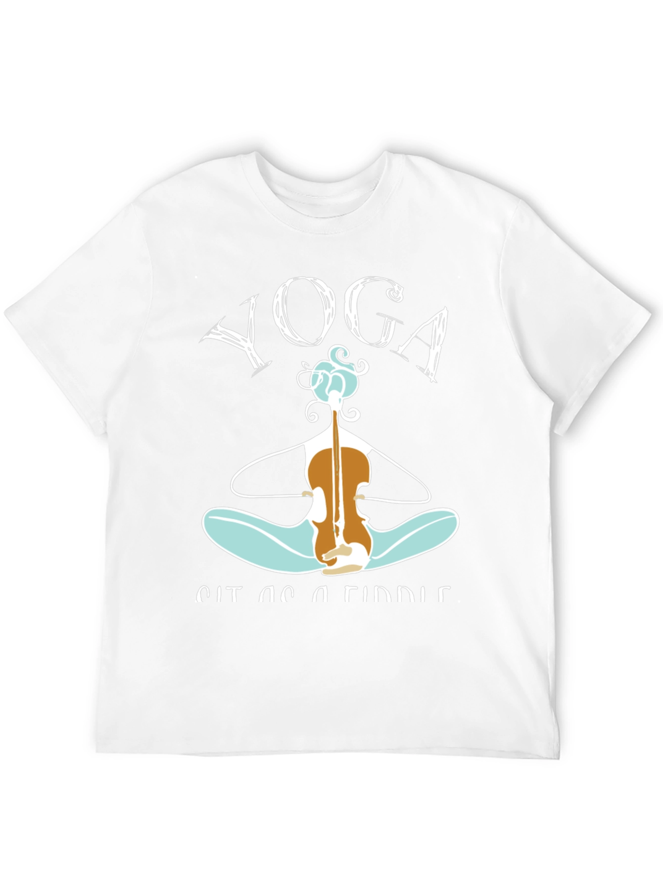 Yoga Sit as a Fiddle T-Shirt