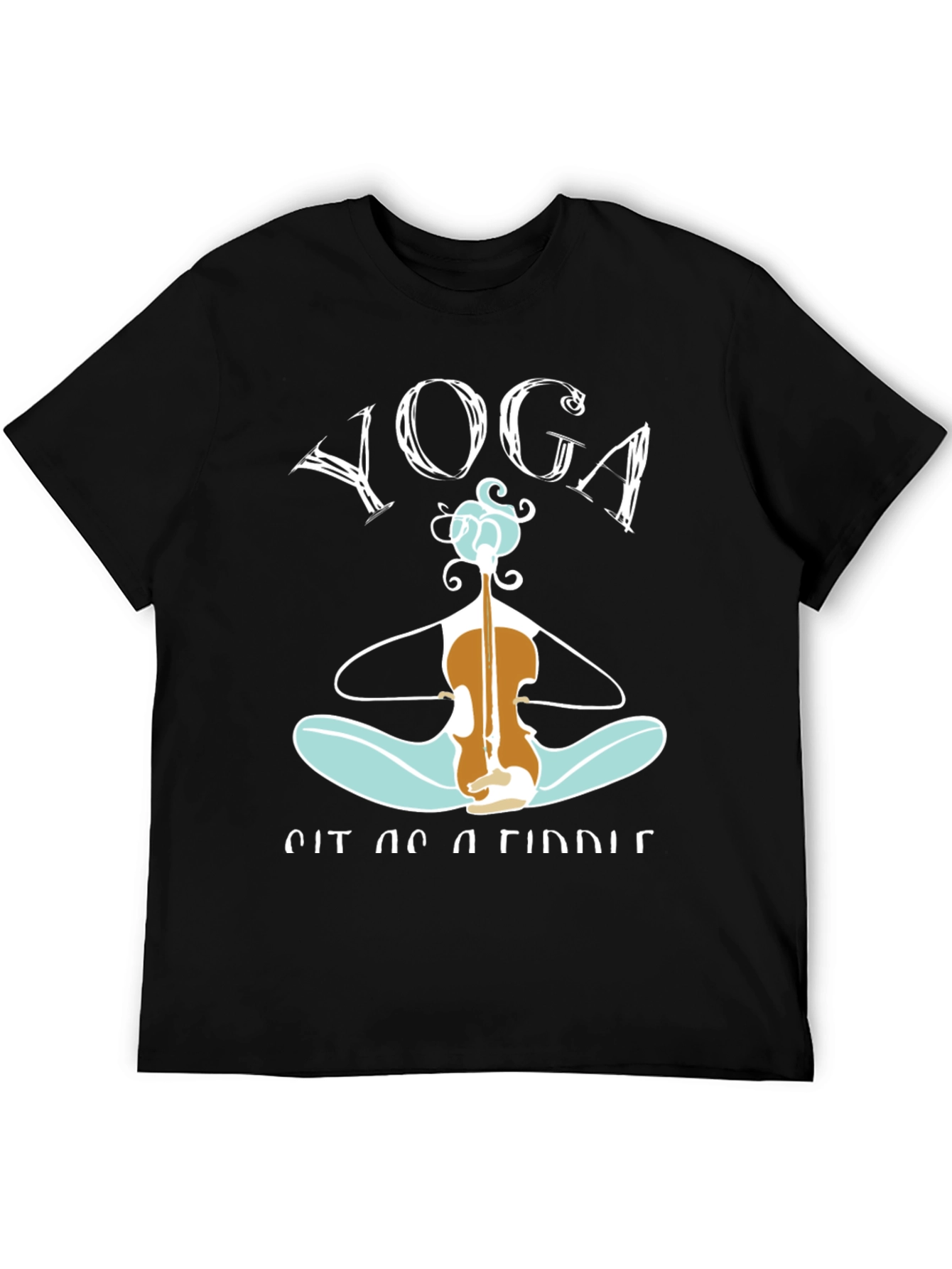 Yoga Sit as a Fiddle T-Shirt