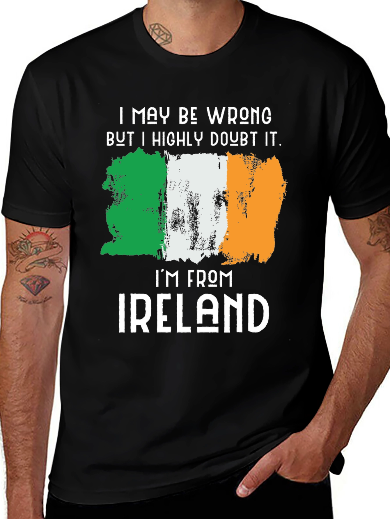 Funny Irish Flag T-Shirt - I May Be Wrong