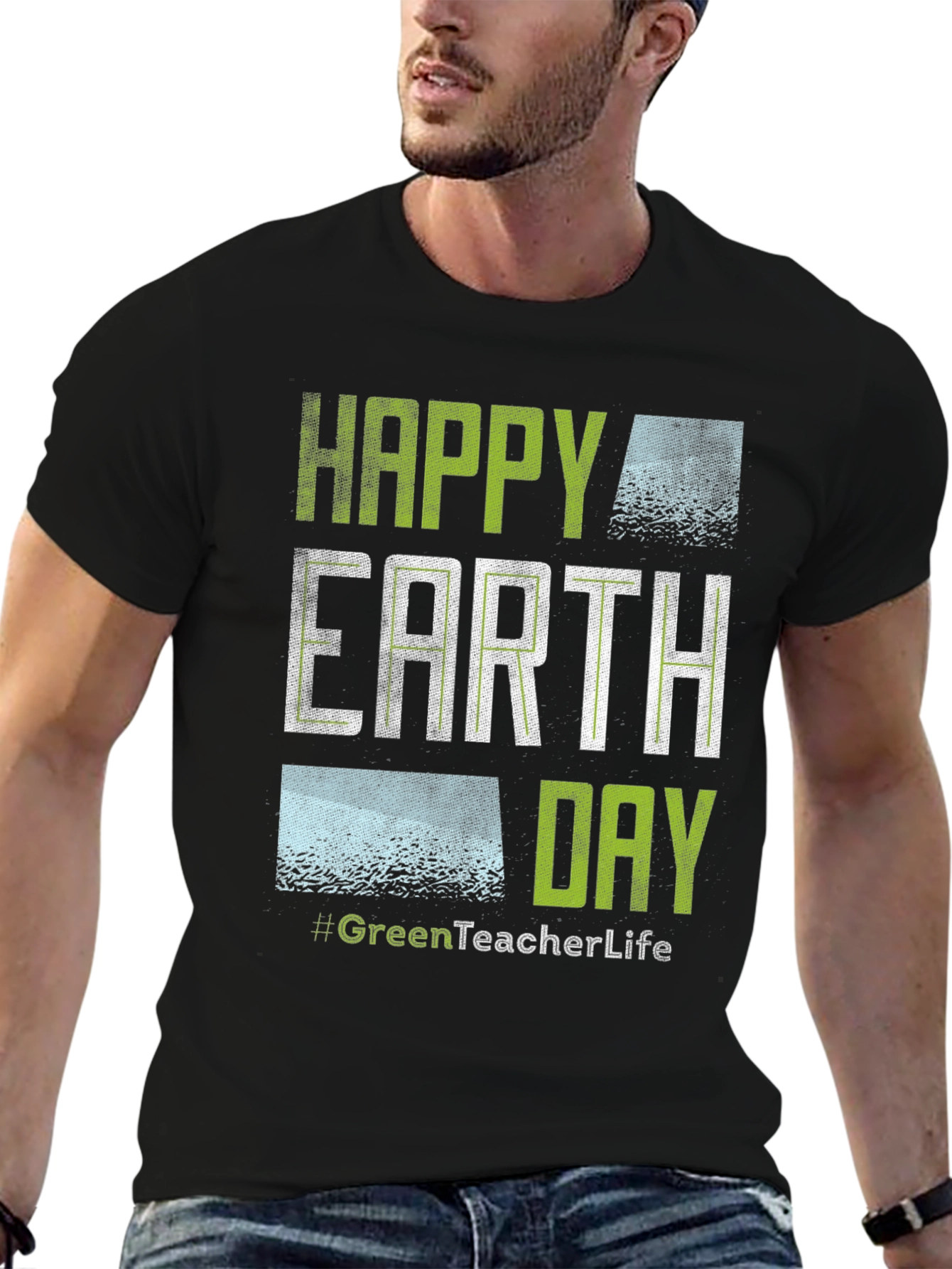 Happy Earth Day GreenTeacherLife T-Shirt