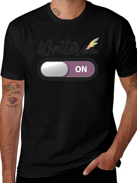 Writer Mode On T-Shirt -  Creative Inspiration!