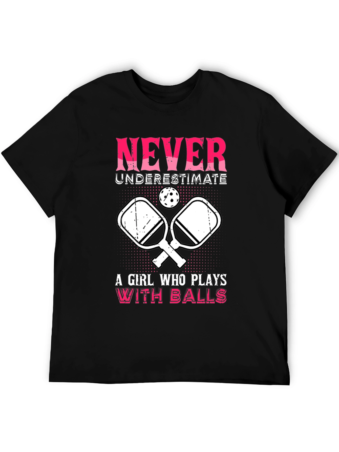 Never Underestimate Pickleball T-Shirt