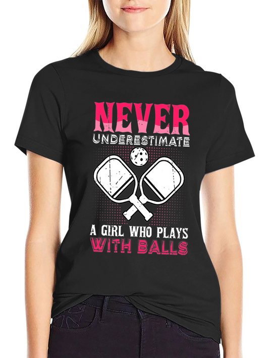 Never Underestimate Pickleball T-Shirt
