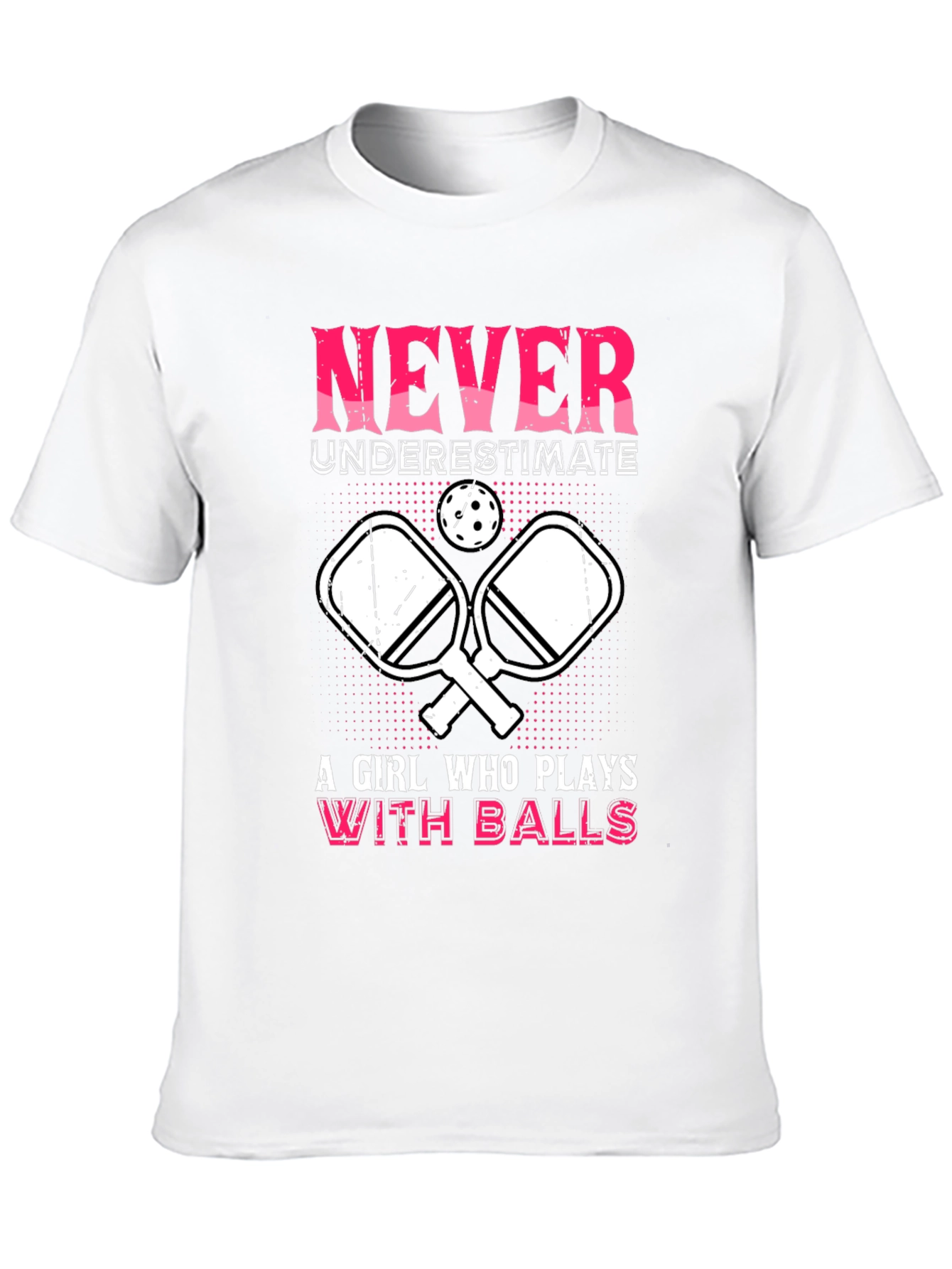 Never Underestimate Pickleball T-Shirt