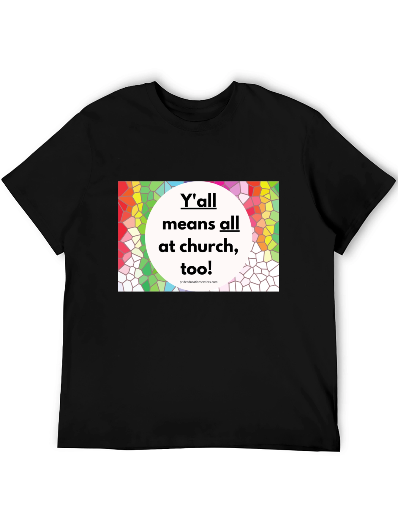Inclusive Church T-Shirt - Yall Means All