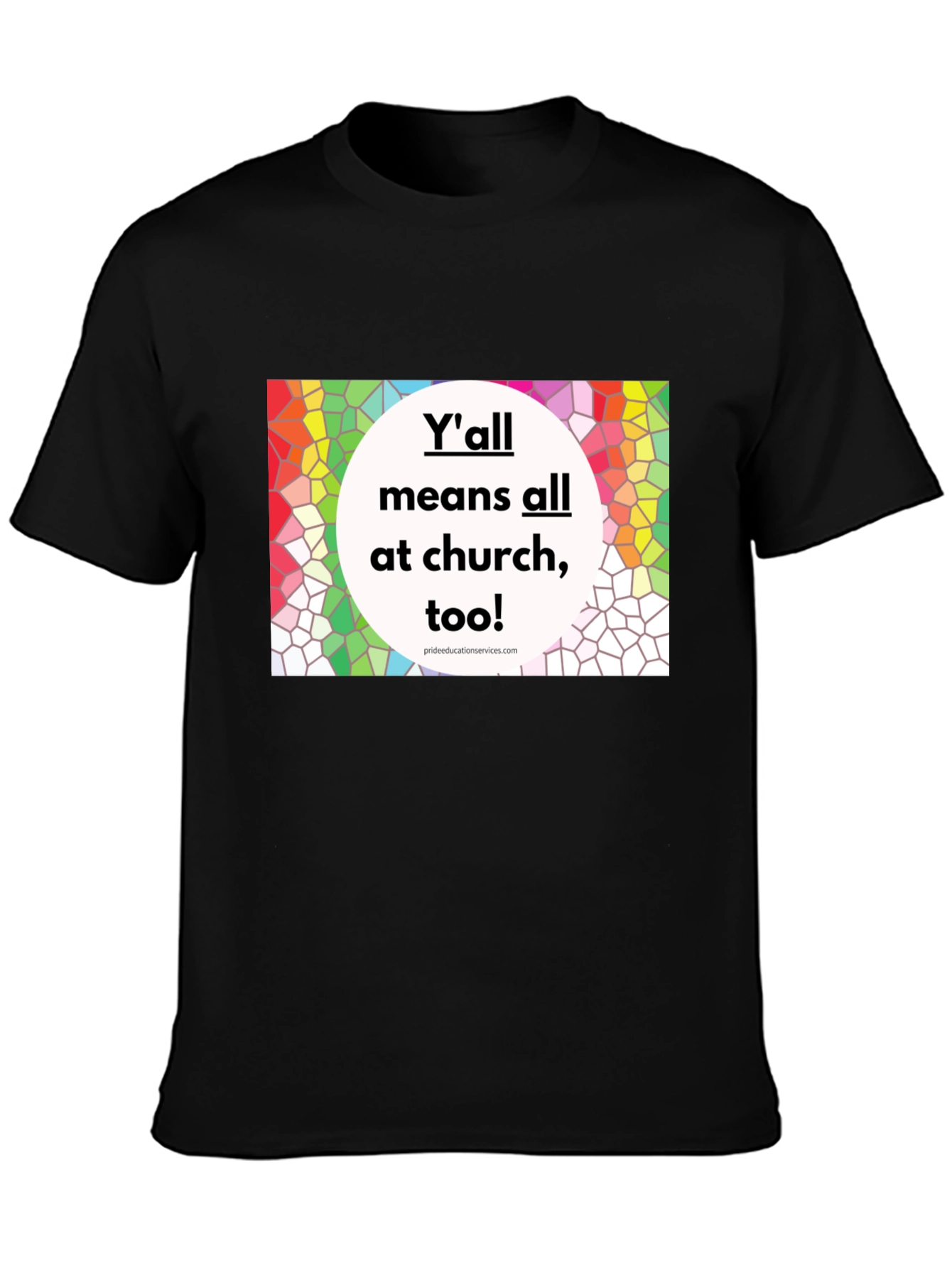 Inclusive Church T-Shirt - Yall Means All
