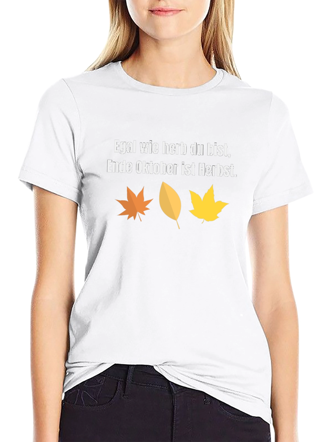 Fall Humor T-Shirt: Egal wie herb du bist