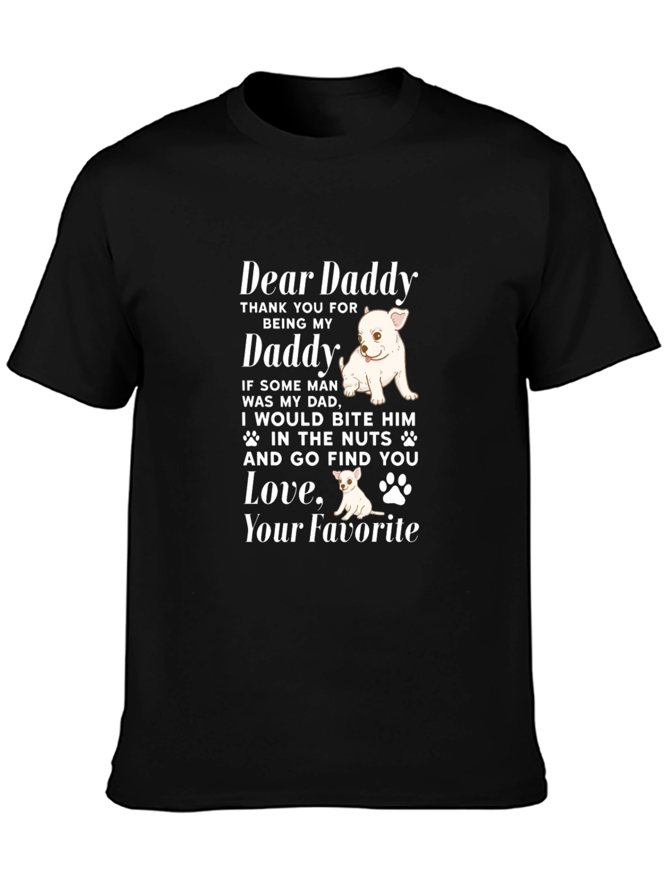 Dear Daddy Dog Lover Graphic Tee