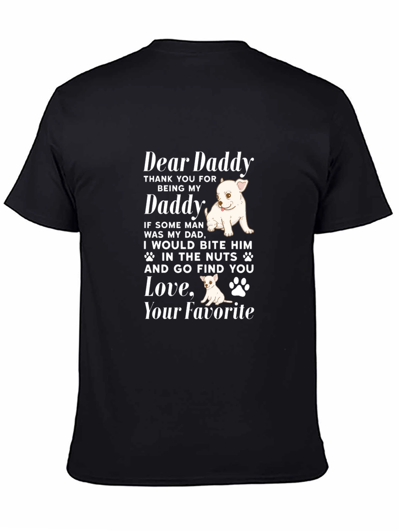 Dear Daddy Dog Lover Graphic Tee
