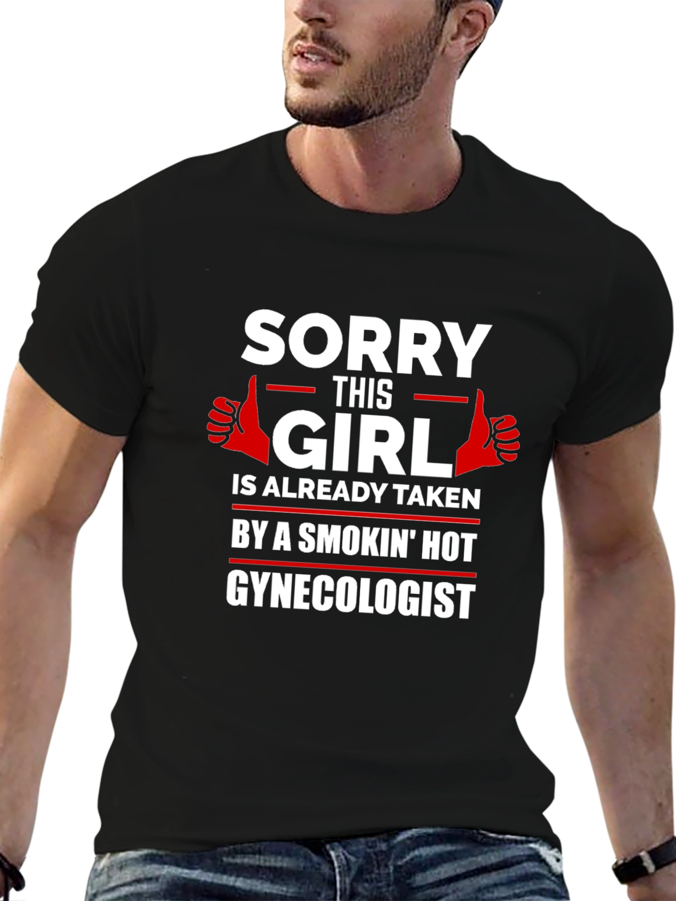 Funny Gynecologist T-Shirt - Already Taken