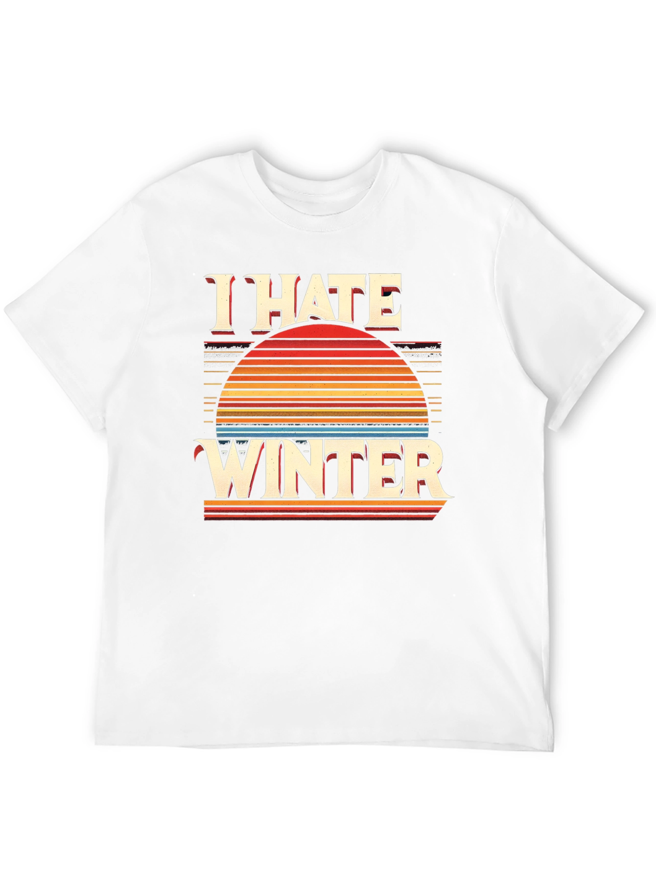 I Hate Winter Graphic Tee - Retro Sunset Design