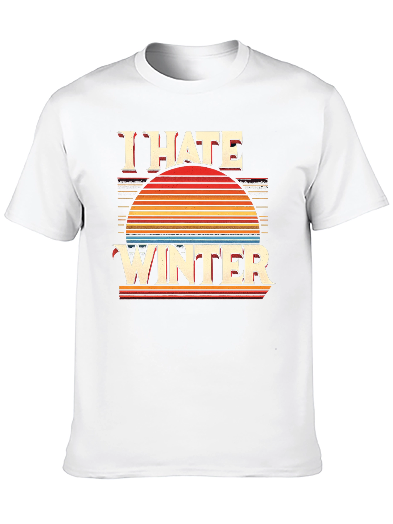 I Hate Winter Graphic Tee - Retro Sunset Design