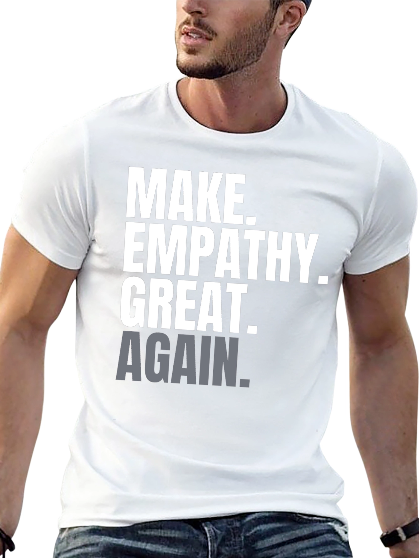 Make Empathy Great Again T-Shirt