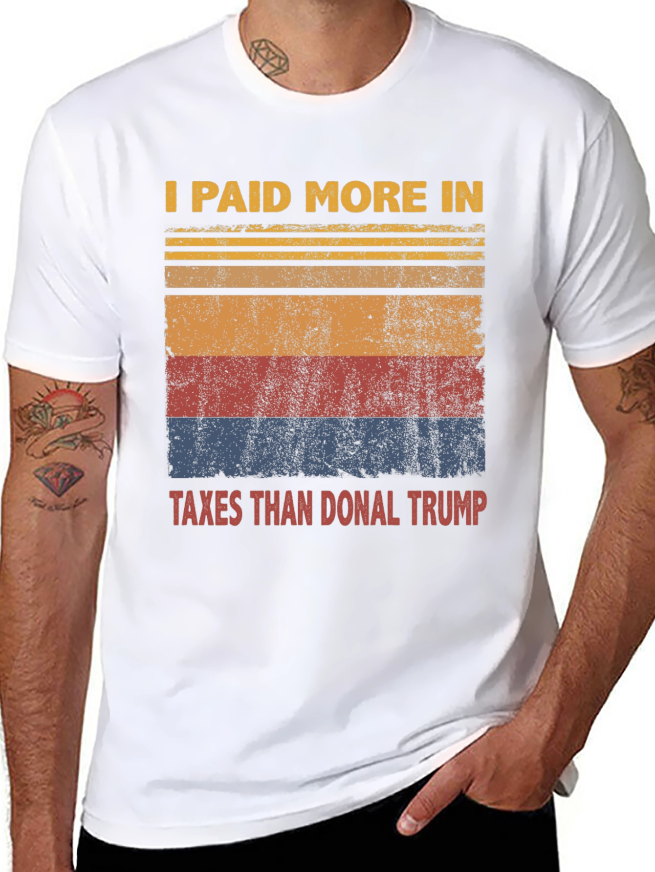 I Paid More Taxes Than Donal Trump T-Shirt