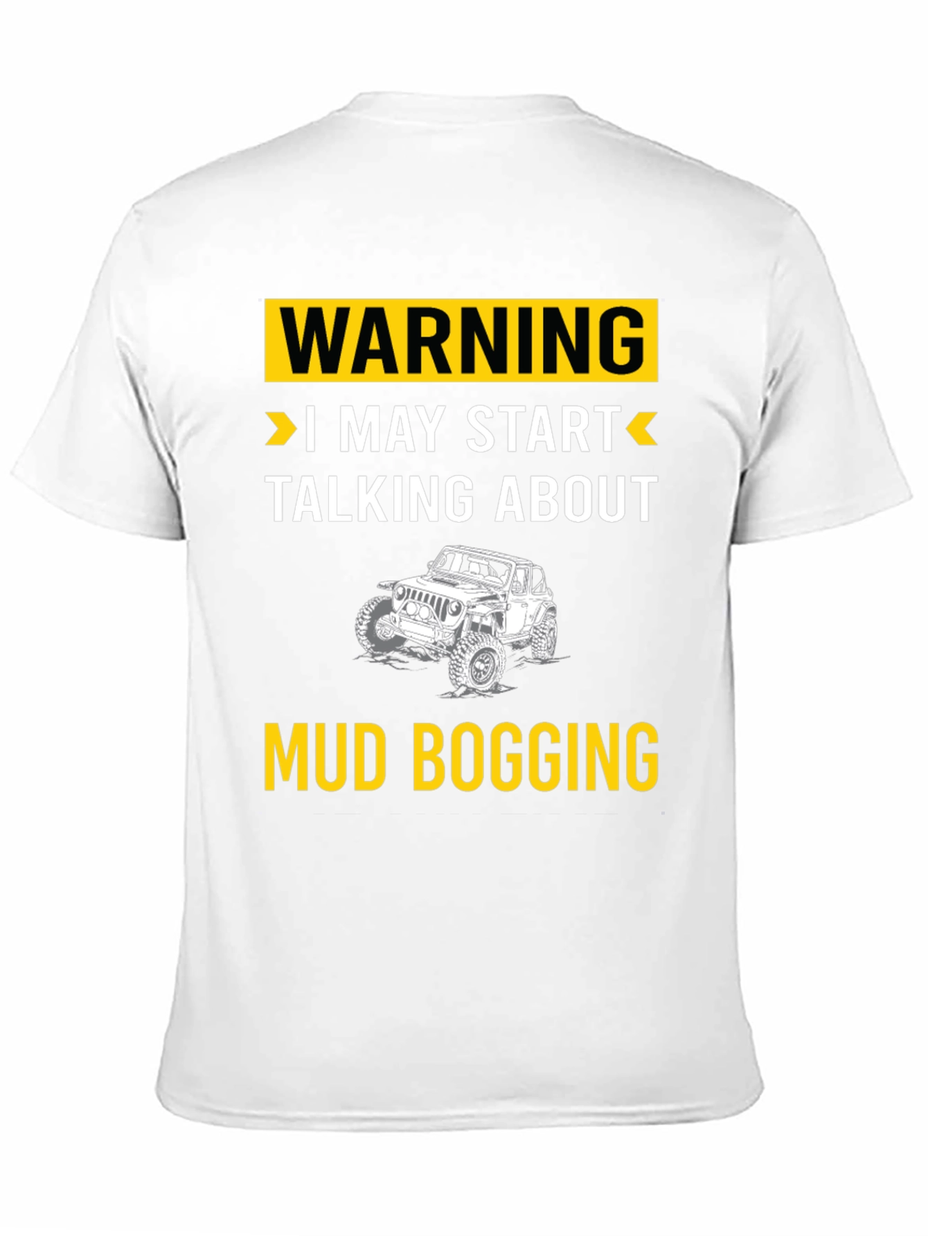Warning Mud Bogging T-Shirt