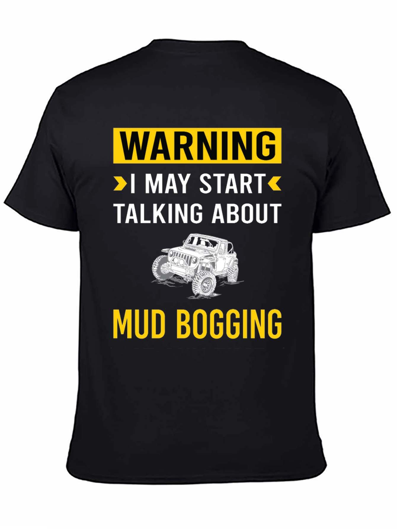 Warning Mud Bogging T-Shirt
