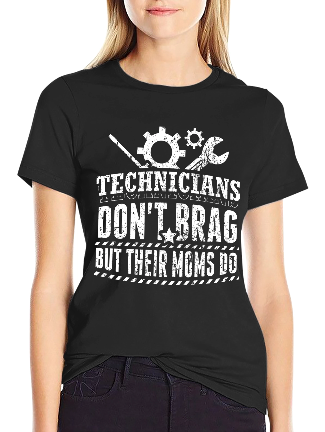 Technicians Dont Brag T-Shirt - Mechanics Mom Gift