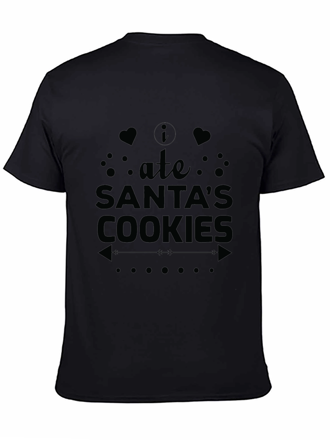 I Ate Santas Cookies Black T-Shirt