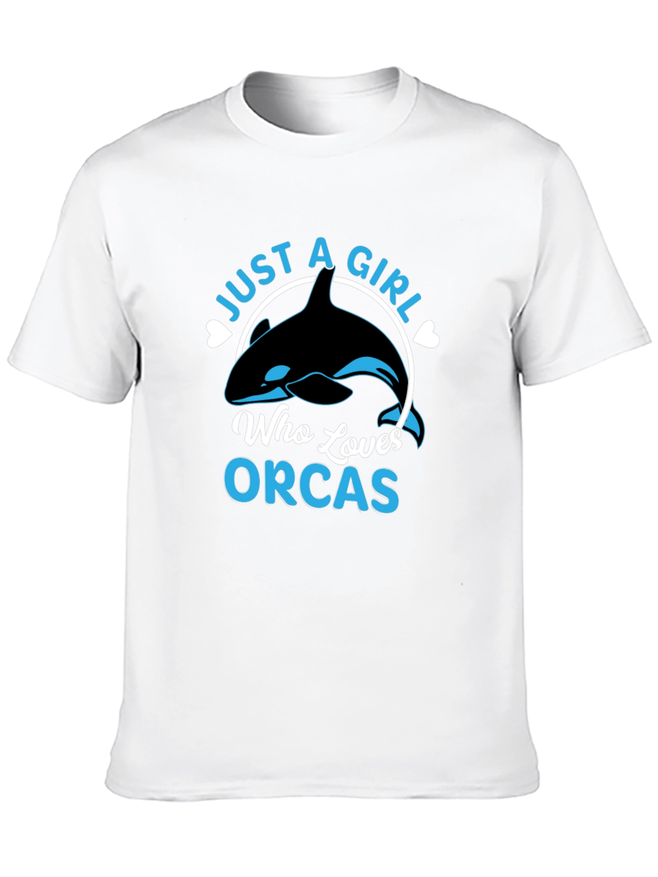 Just A Girl Who Loves Orcas T-Shirt