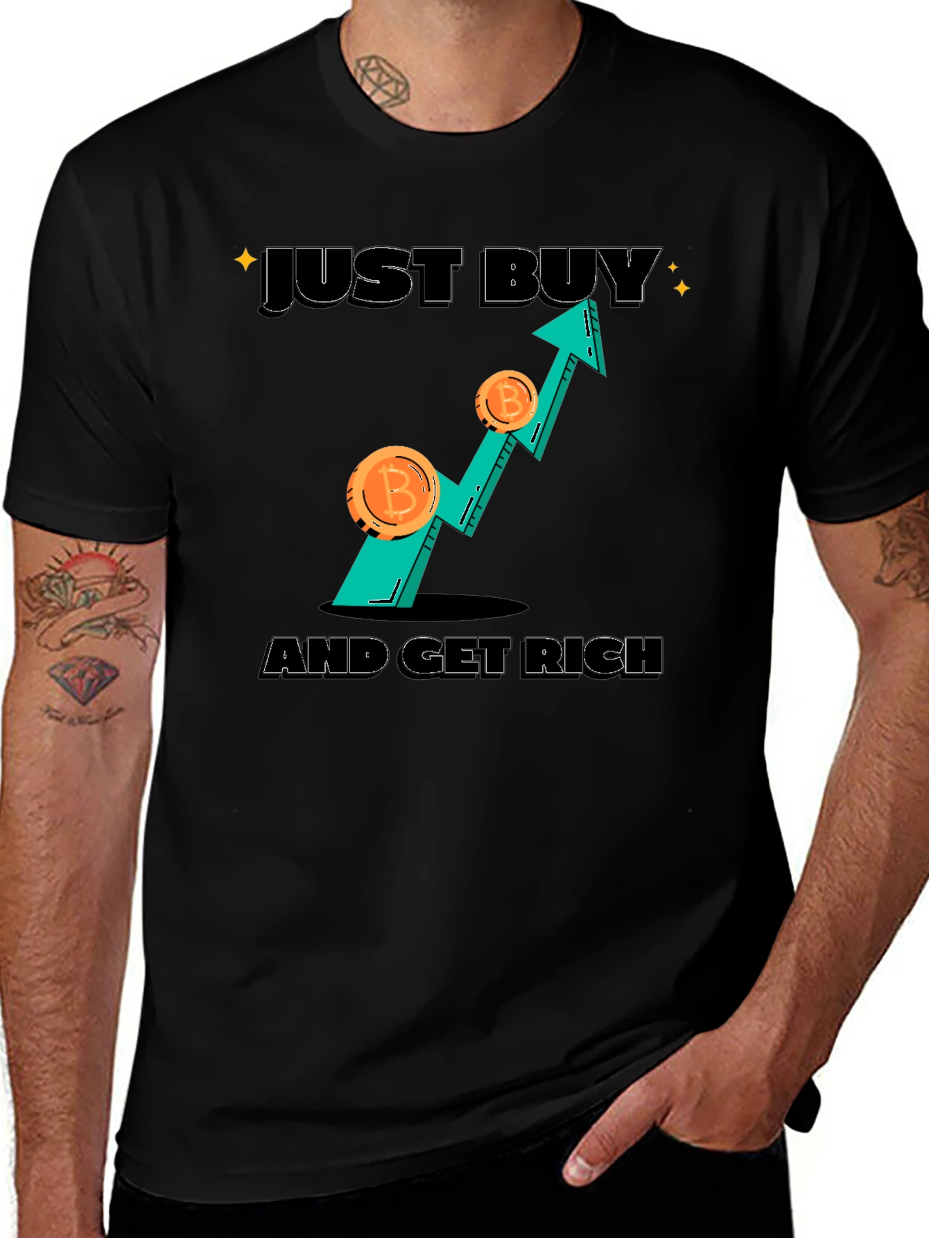 Bitcoin Crypto T-Shirt - Just Buy And Get Rich!