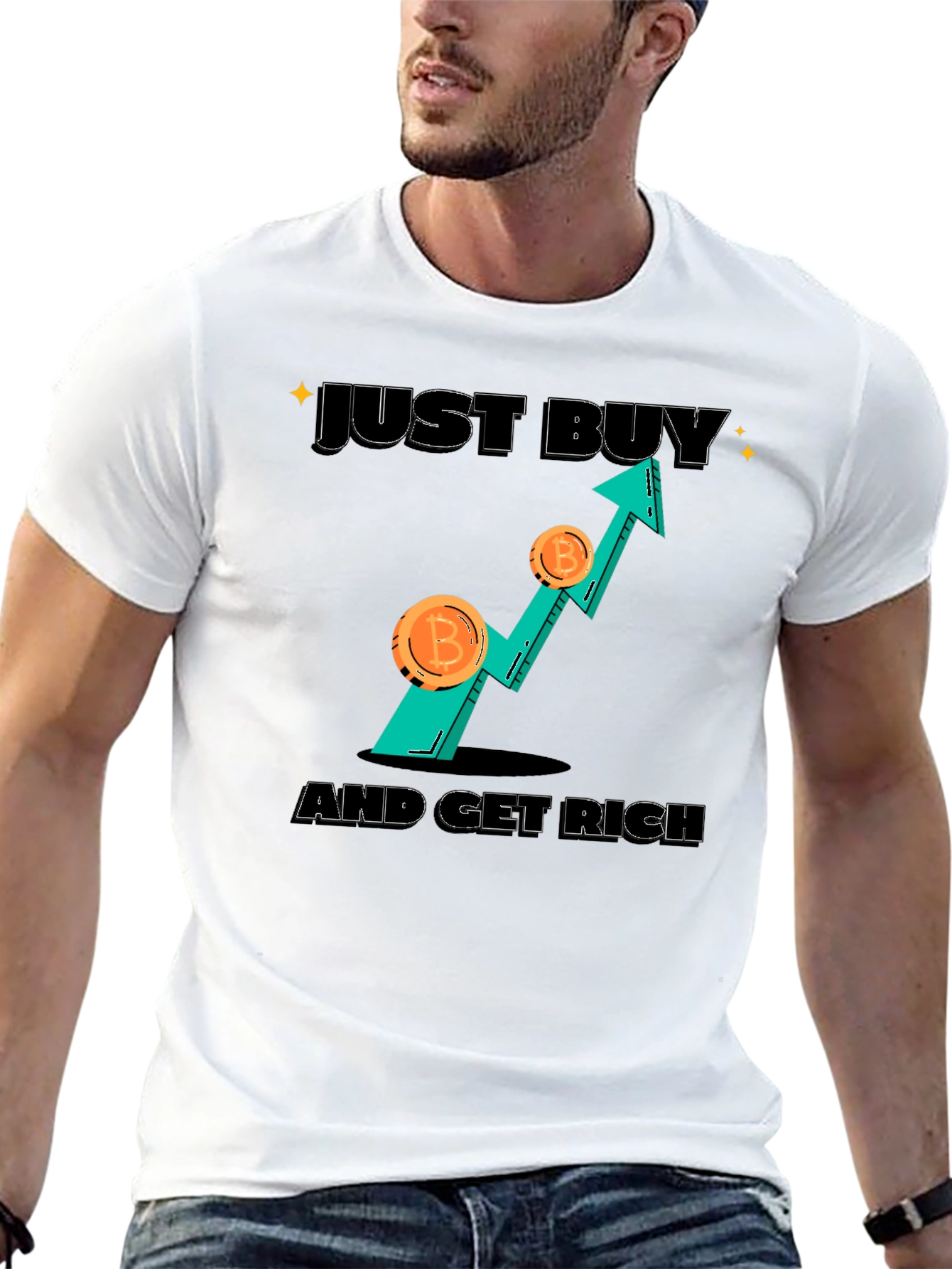 Bitcoin Crypto T-Shirt - Just Buy And Get Rich!