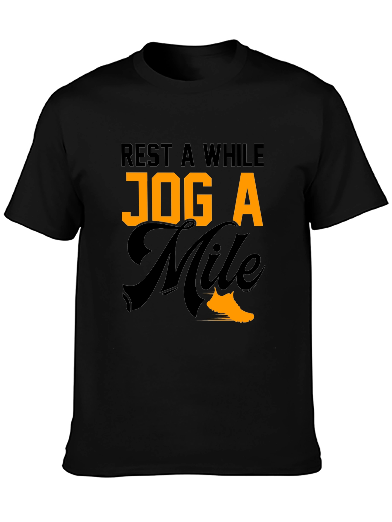 Rest A While Jog A Mile Graphic Tee