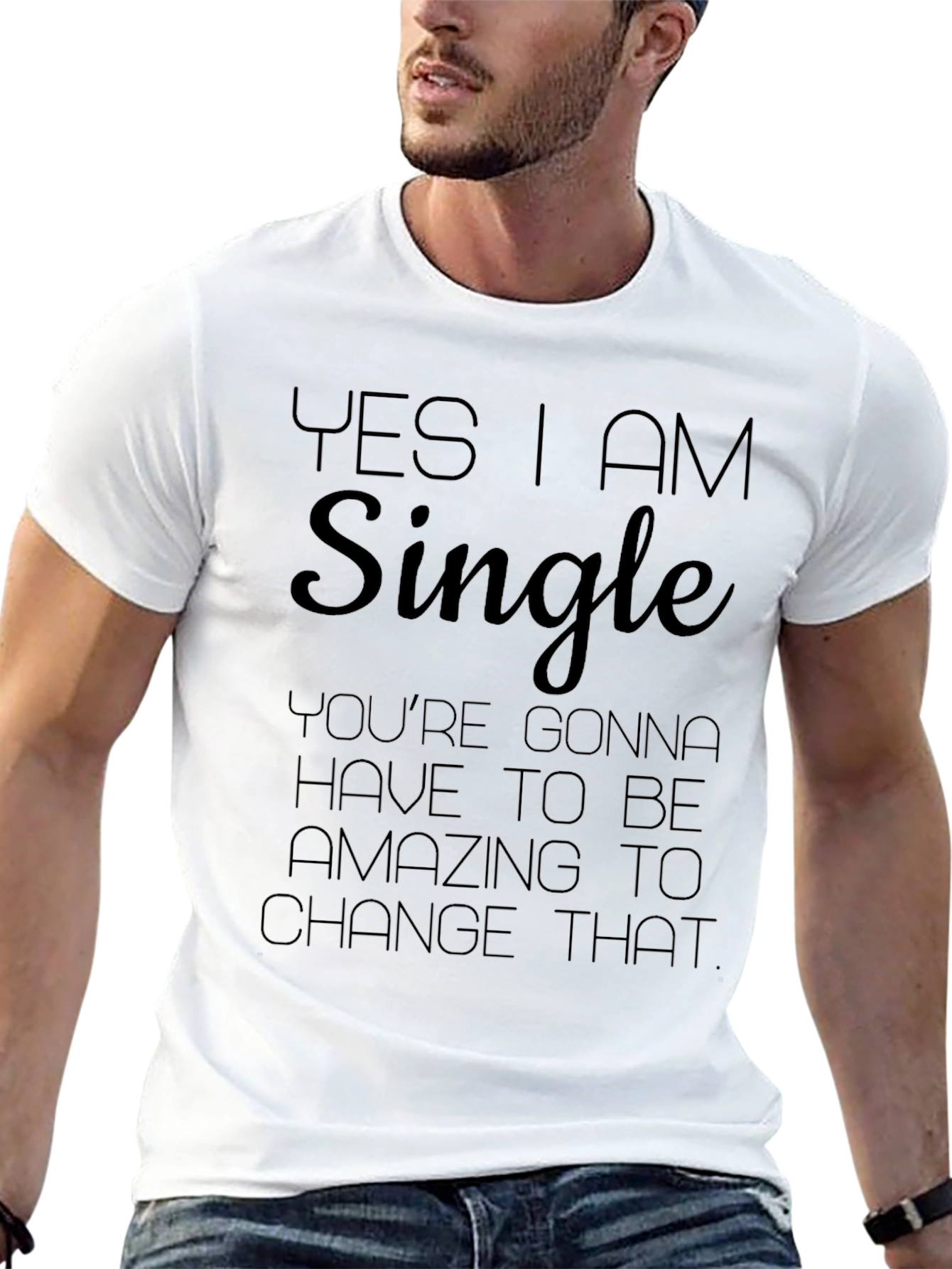 Yes I am Single T-Shirt