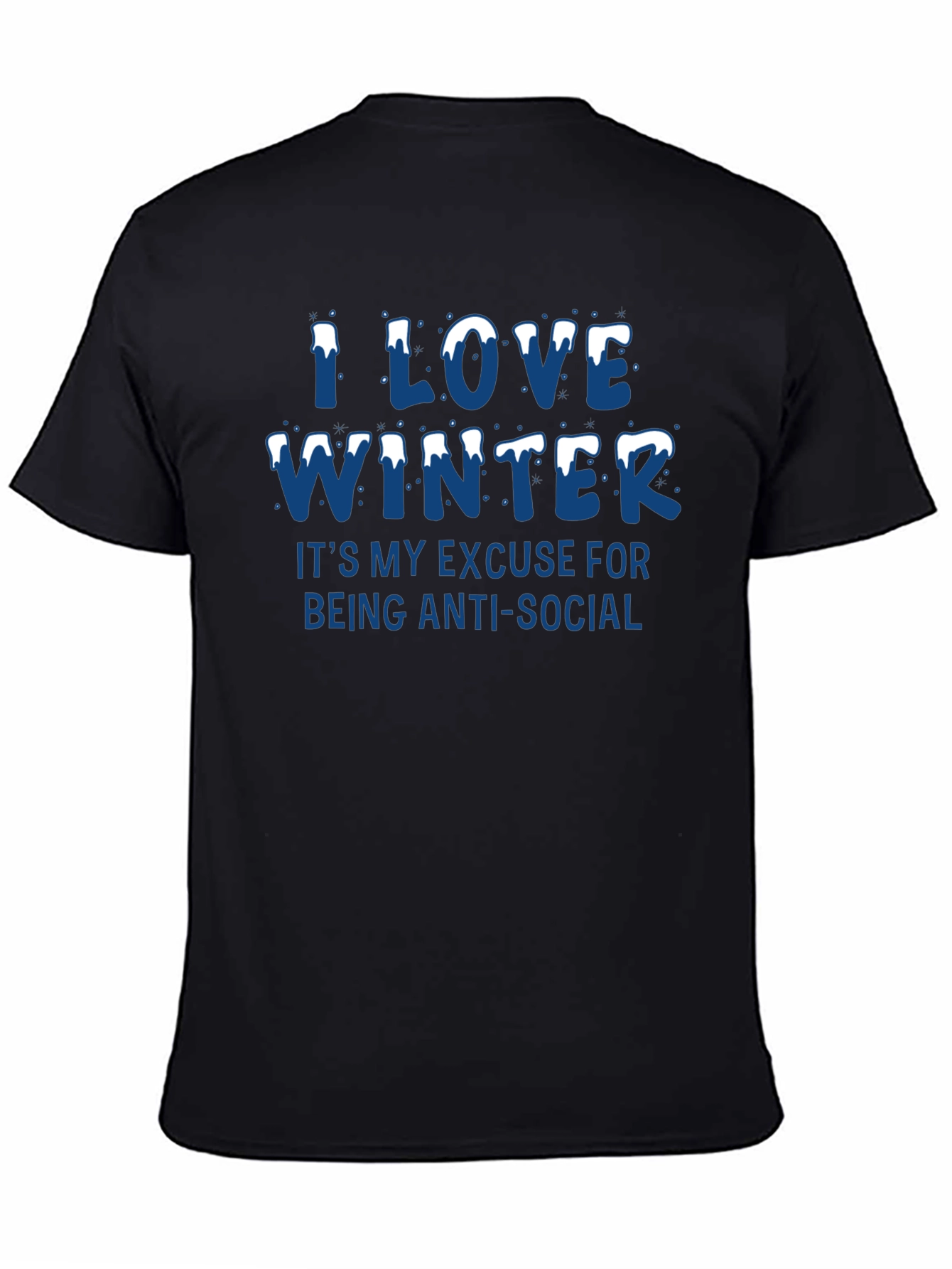 I Love Winter Anti-Social T-Shirt