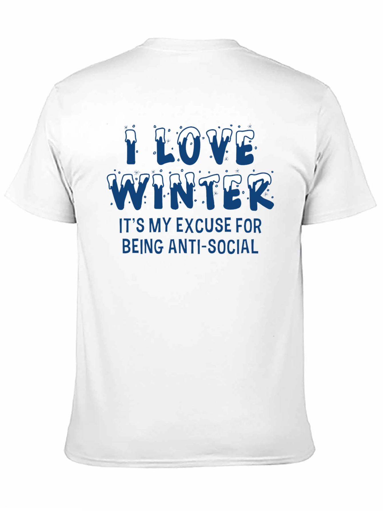 I Love Winter Anti-Social T-Shirt