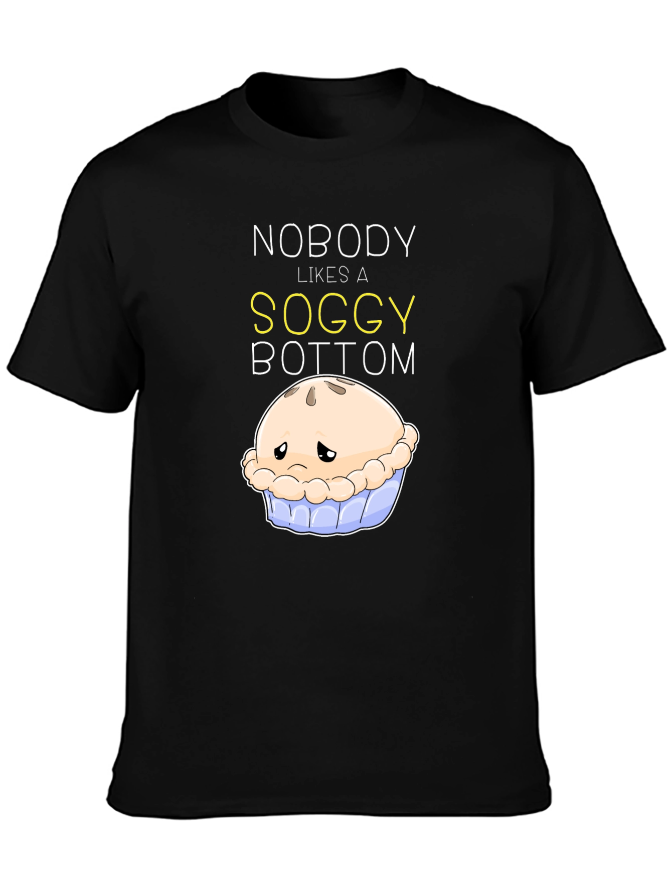 Soggy Bottom T-Shirt - Funny Baking Tee