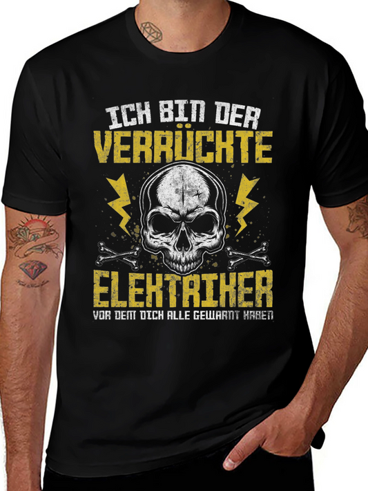 Crazy Electrician Skull T-Shirt - Funny Graphic Tee