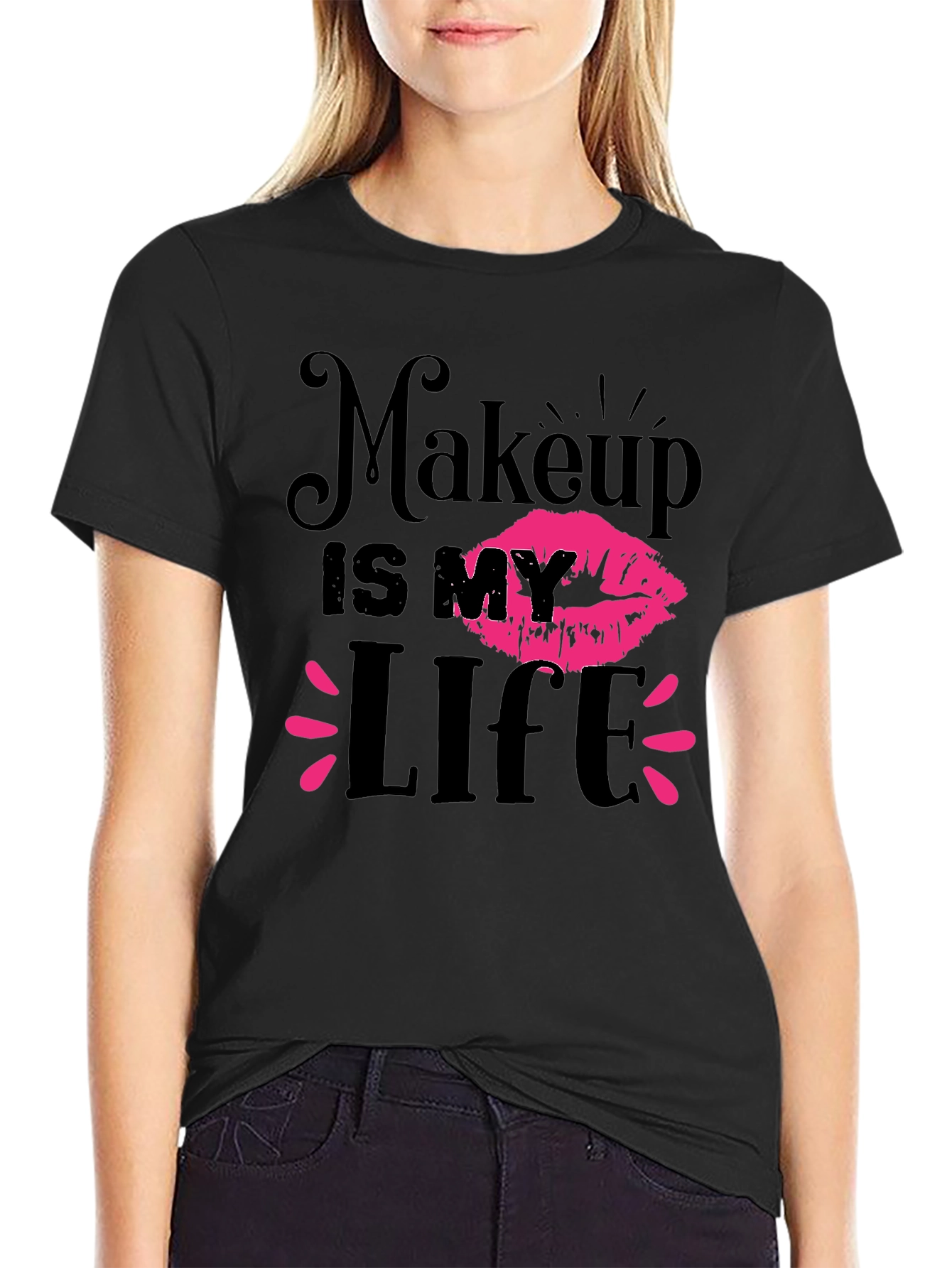 Makeup is My Life Graphic T-Shirt