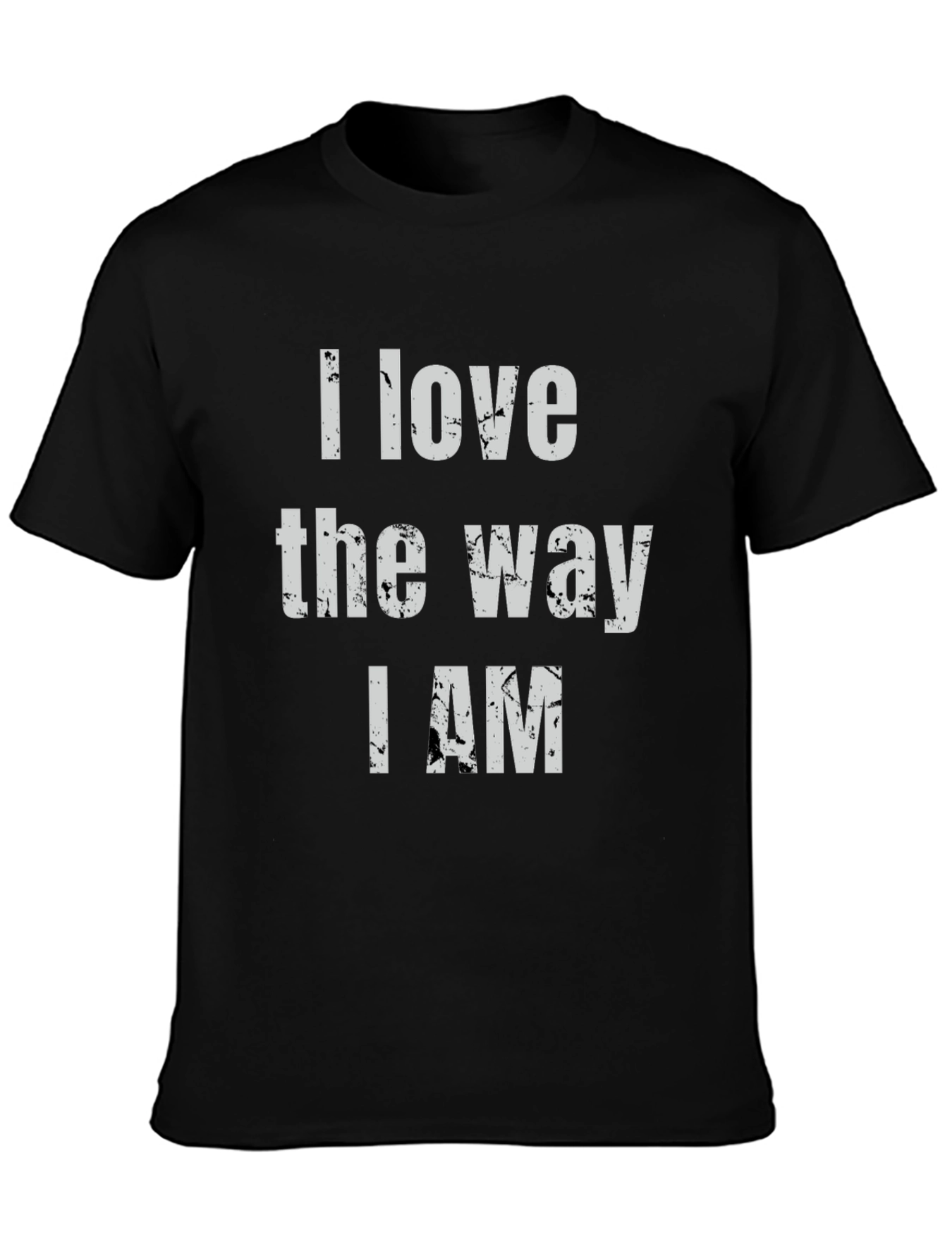 I Love the Way I Am Graphic Tee