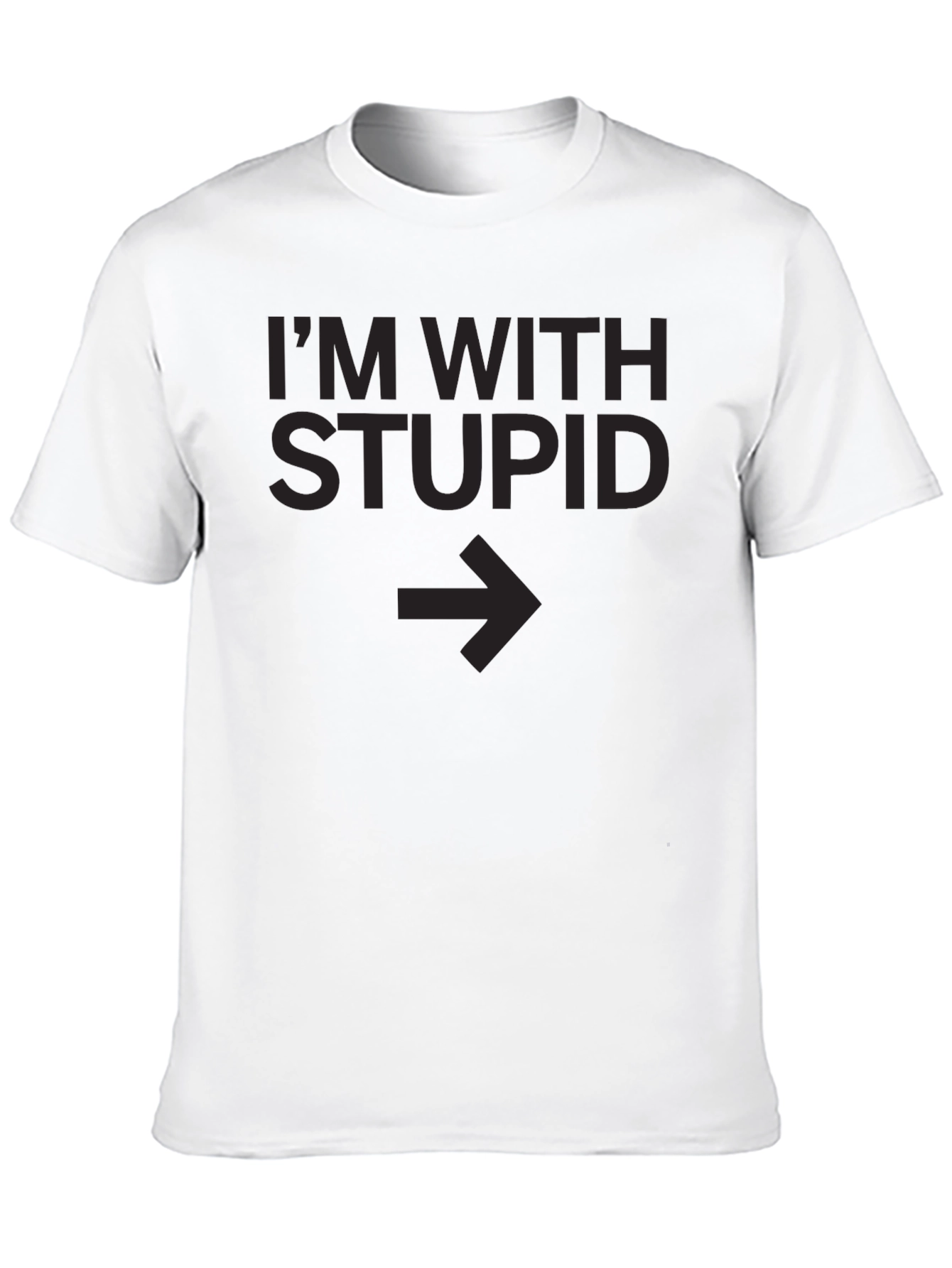 Im With Stupid Graphic Tee - Point the Way!