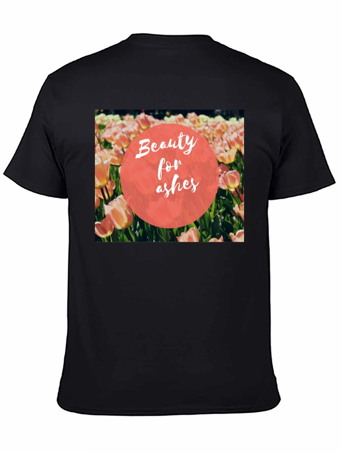 Beauty for Ashes T-Shirt