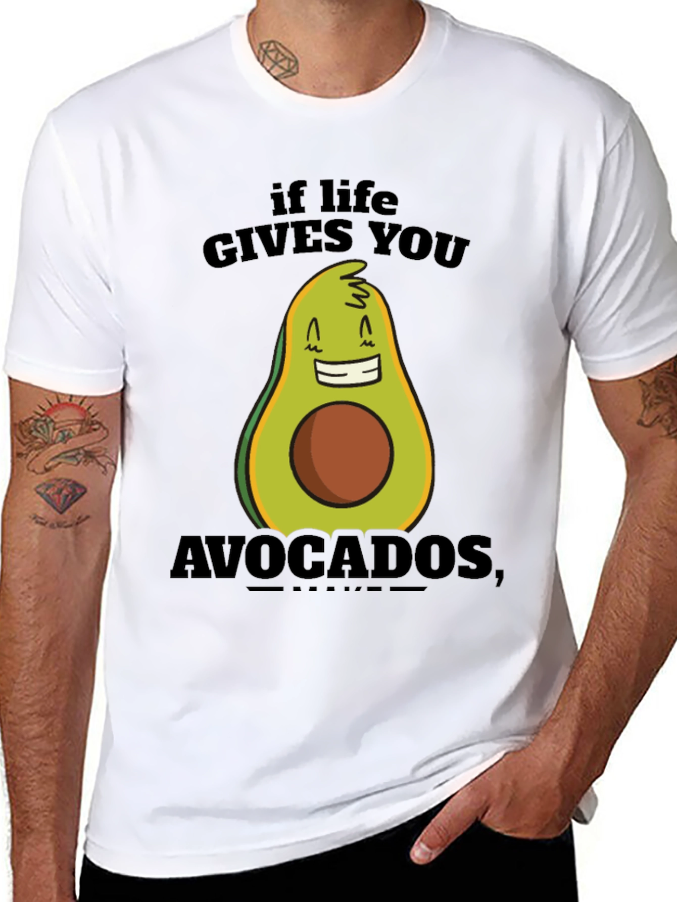 Funny Avocado T-Shirt - If Life Gives You Avocados