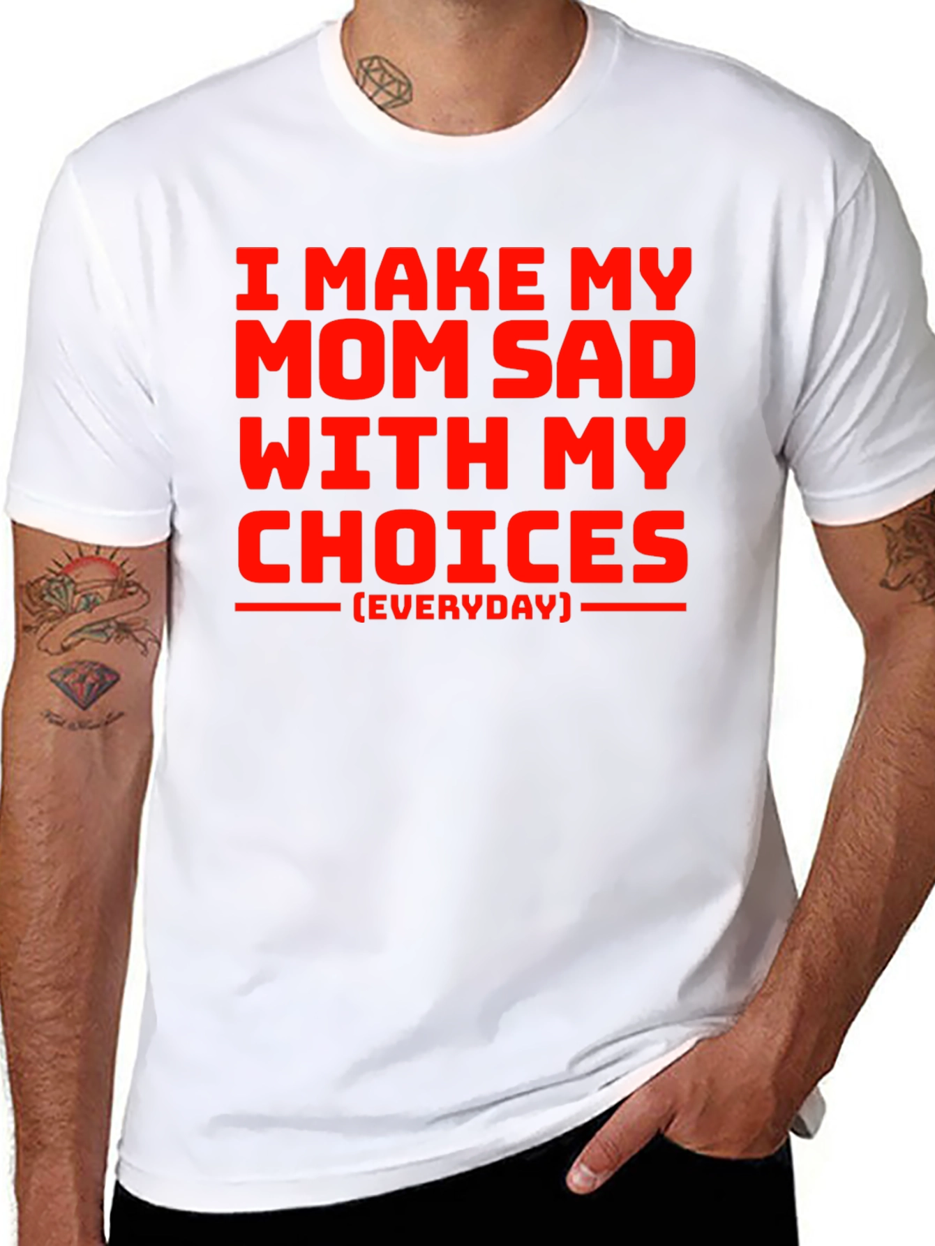 I Make My Mom Sad T-Shirt