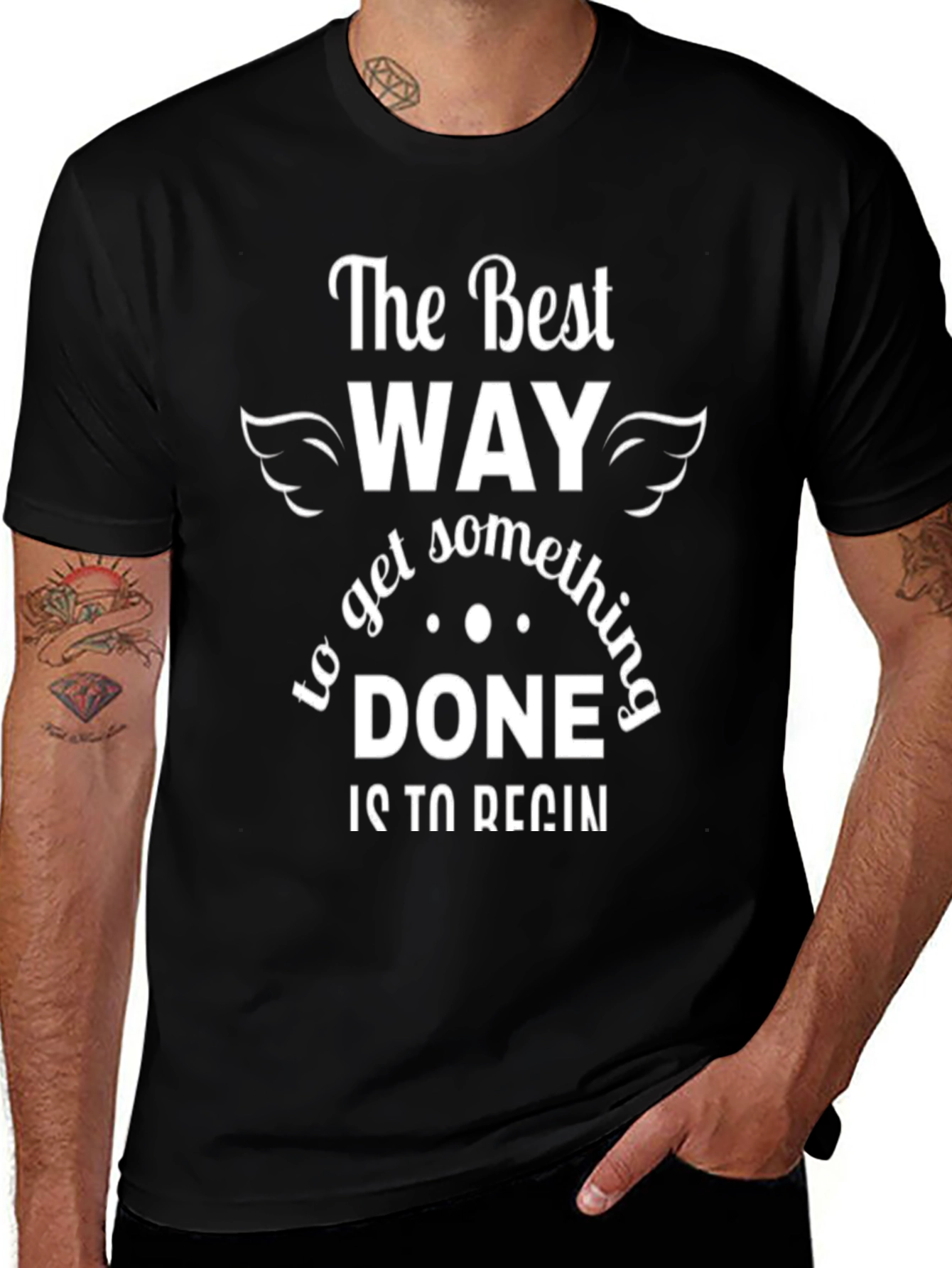 Motivational The Best Way Black T-Shirt