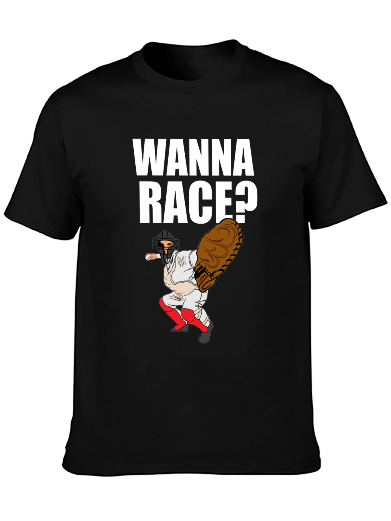 Wanna Race Baseball T-Shirt