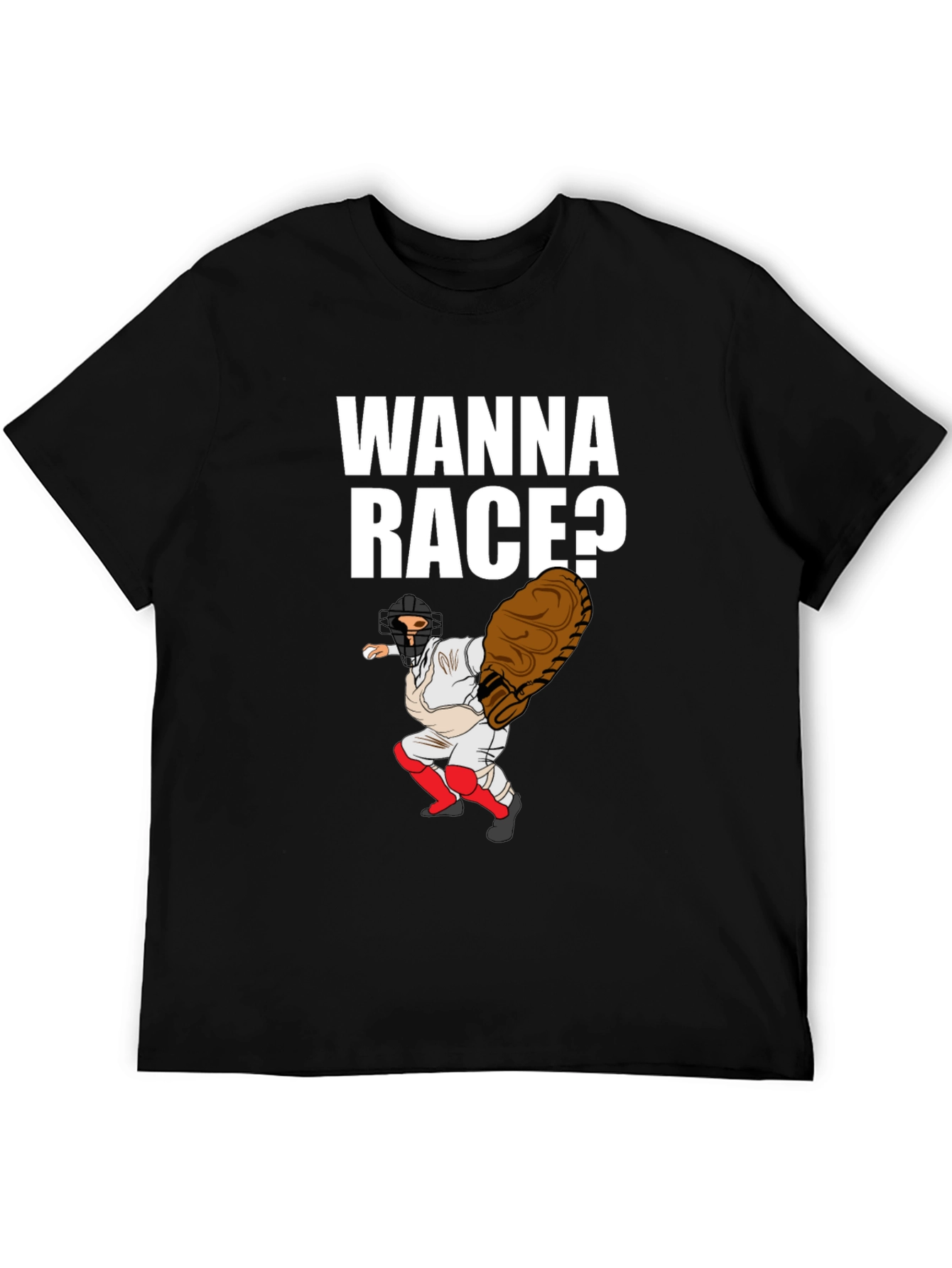 Wanna Race Baseball T-Shirt