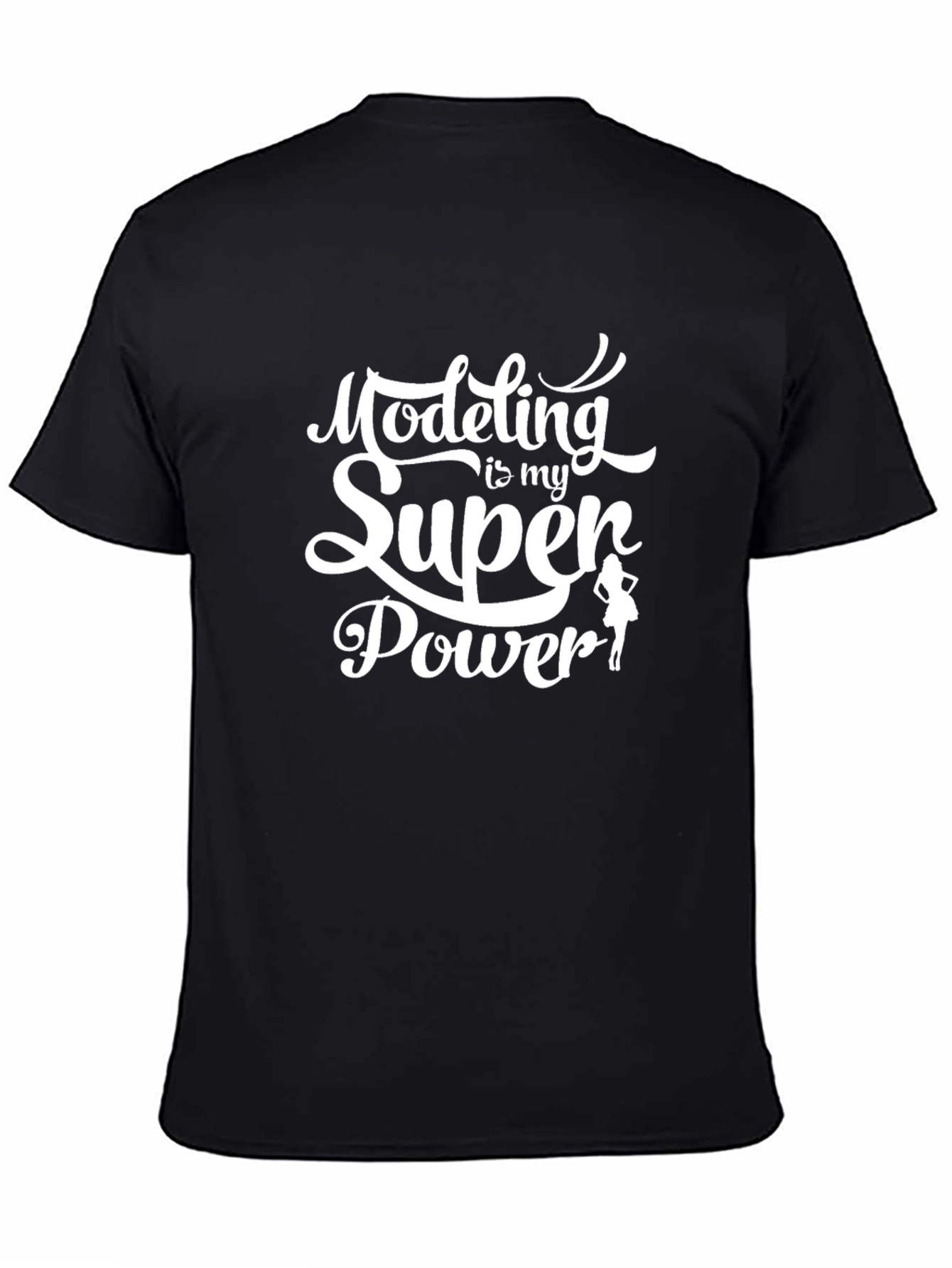 Modeling Is My Superpower Black Graphic Tee