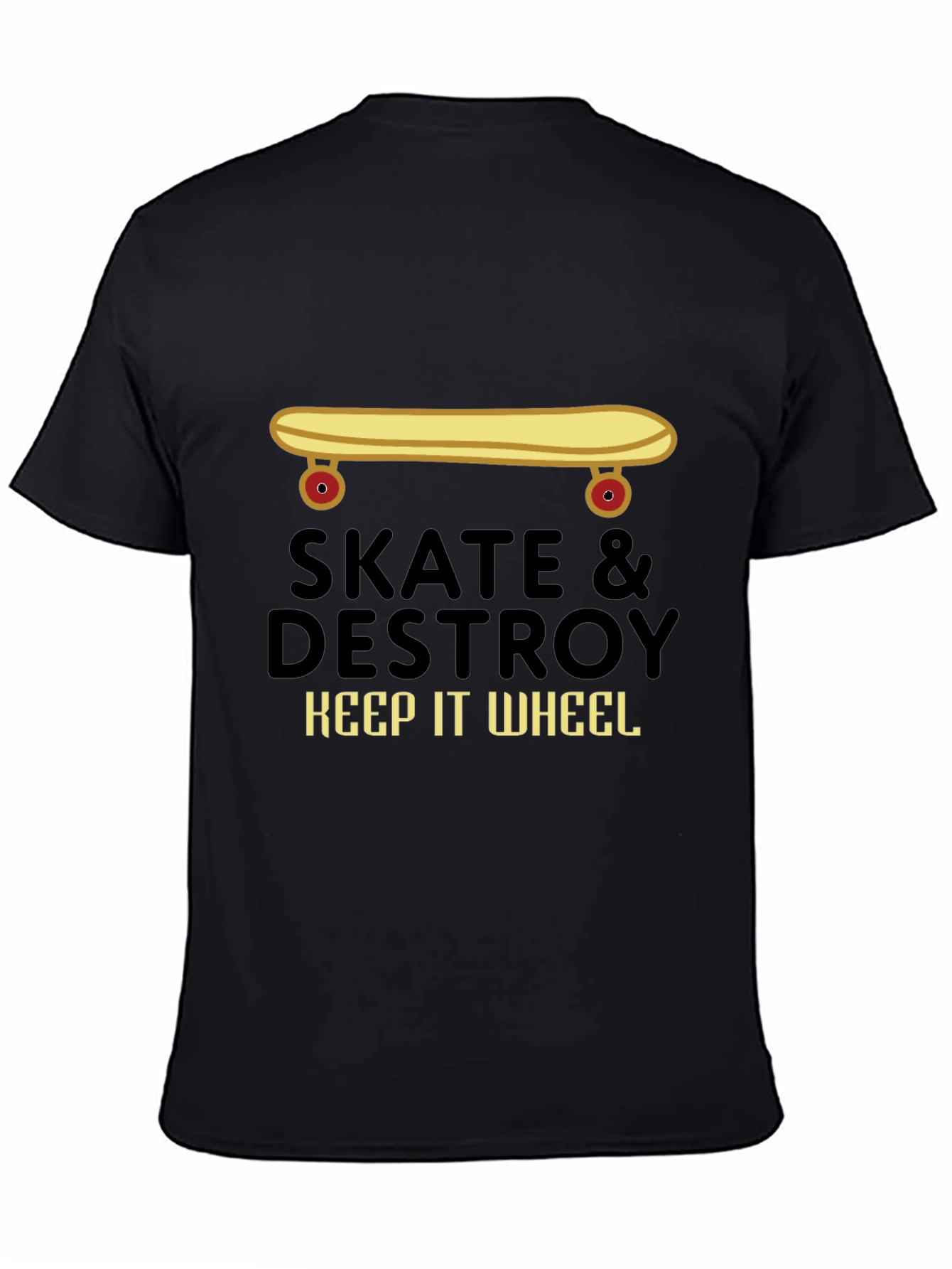 Skate & Destroy Graphic Tee - Keep It Wheel!