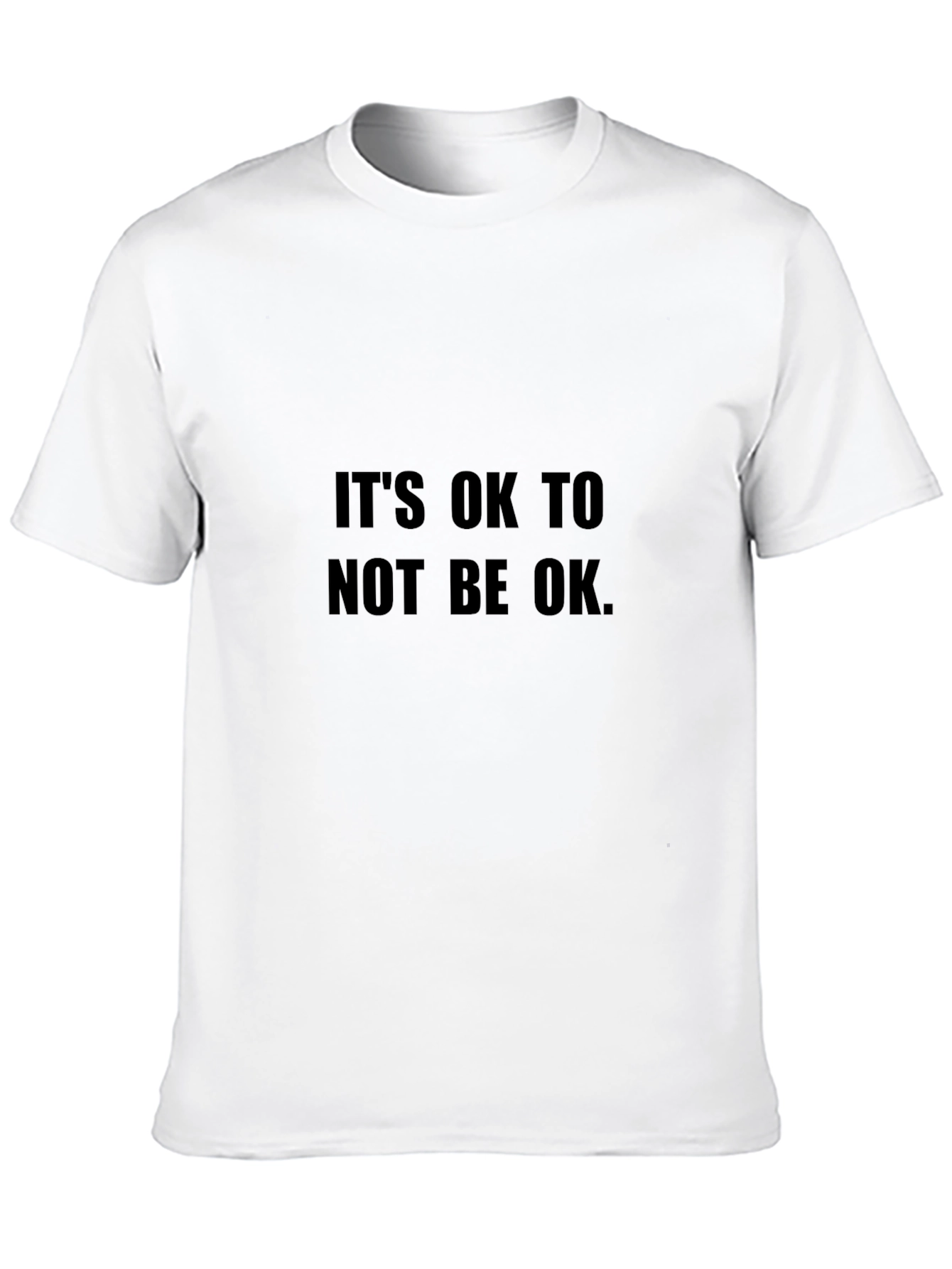 Its OK To Not Be OK Black T-Shirt