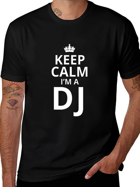 Keep Calm Im A DJ Black T-Shirt